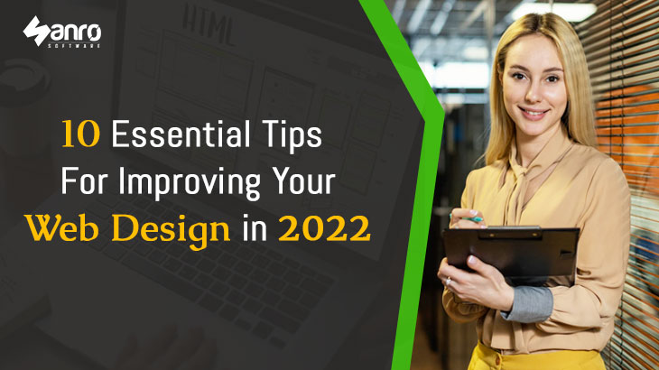 10 Essential Tips for Improving Your Web Design in 2022